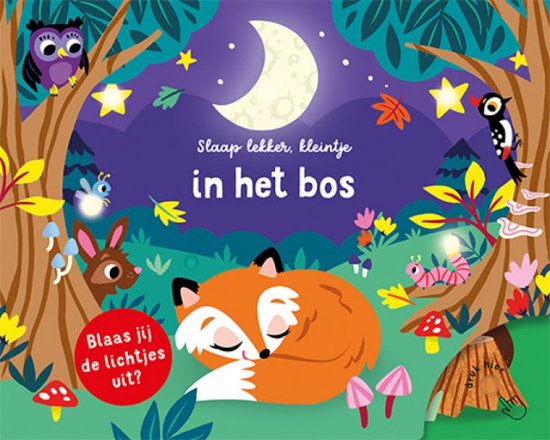 De Lantaarn Voorleesboek Slaap lekker, Kleintje | In het bos