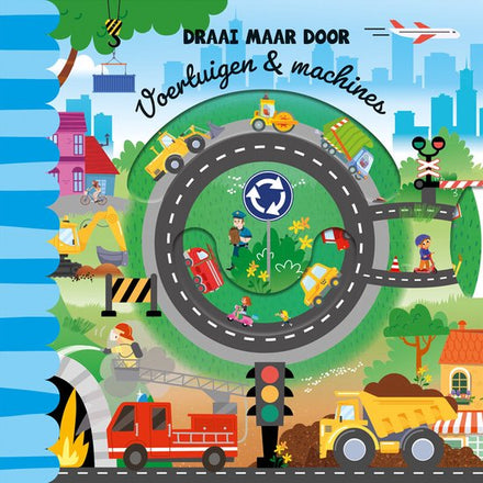 De Lantaarn Voorleesboek Draai maar door | Voertuigen & machines