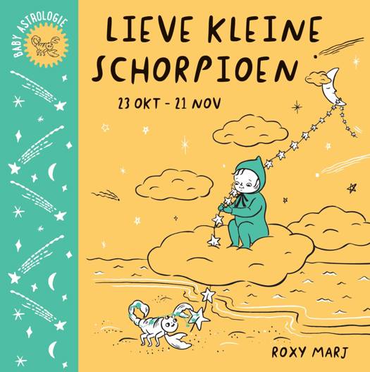 Prentenboek Sterrenbeeld Boekje | Lieve Kleine Schorpioen