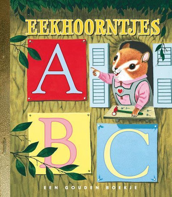 zzz Gouden Boekje | Eekhoorntjes-ABC